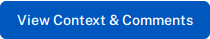 View context & comments button